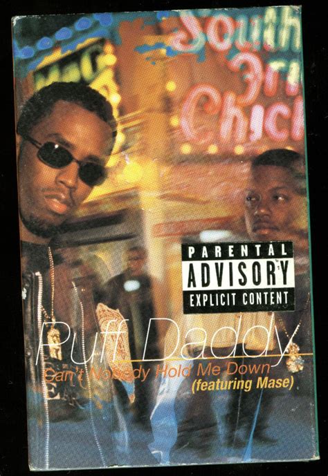 Puff Daddy Featuring Mase Cant Nobody Hold Me Down 1996 Cassette