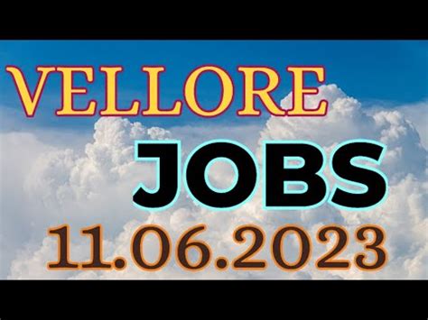 Vellore Jobs Vellore Job Vacancies Tamil Vellore Jobs Today