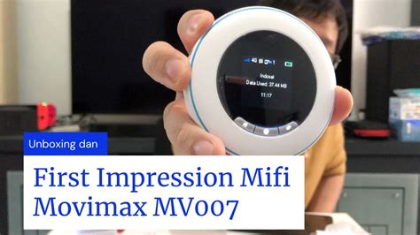 Unboxing Dan First Impression Mobile Wifi Mifi Movimax Tipe MV007