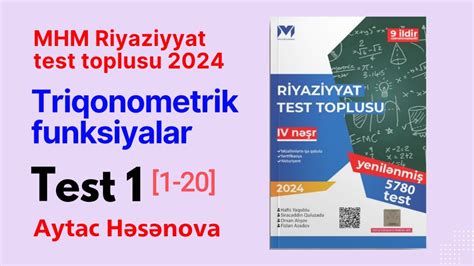 MİQ Riyaziyyat MHM Test Toplusu 2024 Triqonometrik funksiyalar TEST 1