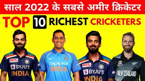 Top 10 Richest Cricketers In The World In 2022 Virat Kohli Income