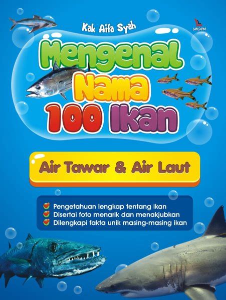 Jual Buku Mengenal Nama 100 Ikan Air Tawar Dan Air Laut Laksana Di