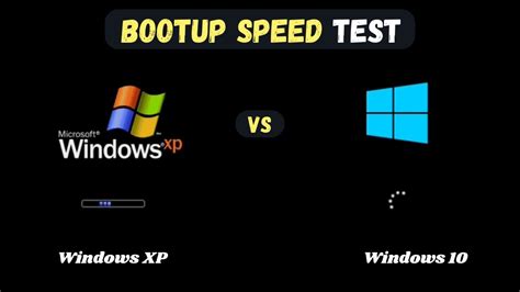 Windows Xp Vs Windows 10 Boot Time Test Youtube