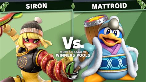 Mortar Saga VI Siron Min Min Vs Mattroid King Dedede Mr Game