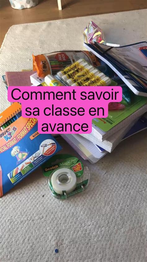 Comment Savoir Sa Classe En Avance Savoir Sa Classe Astuces Pour La