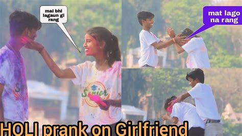 Special Holi Prank On Girlfriend 😘 L बुरा ना मानों होली हैं 😜 L Aashish