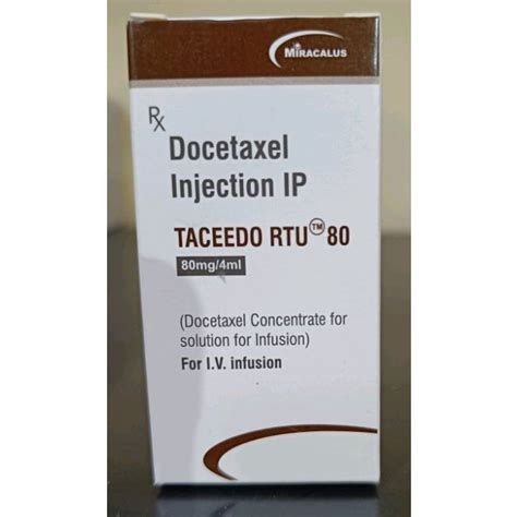 80mg Docetaxel Injection IP At Rs 600 Box Anti Cancer Injection In