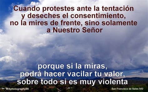 S Francisco Sales on Twitter Cuando protestes ante la tentación y