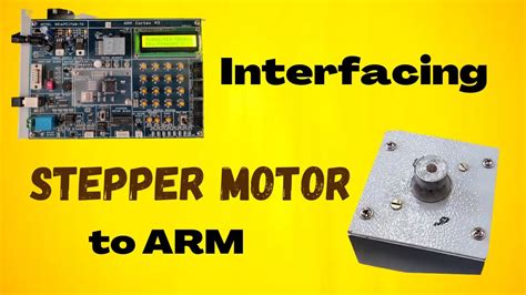 Interface Stepper Motor To Arm And Rotate It Clockwise And