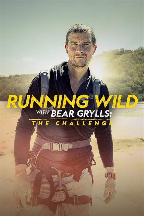 Running Wild With Bear Grylls The Challenge Tv Series 2022 Imdb