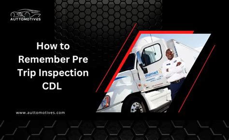 How To Remember Pre Trip Inspection Cdl Follow These 7 Steps Auttomotives