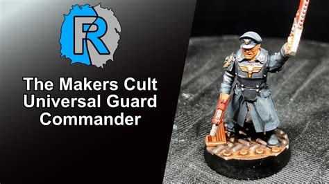 Universal Guard Commander The Makers Cult Commissar Proxy Printed