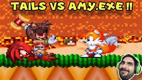 Tails Vs Amy Exe Sonic Exe Spirits Of Hell Round Youtube