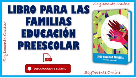 Ahora Ya Puedes Descargar El Libro Para Las Familias Complementario De