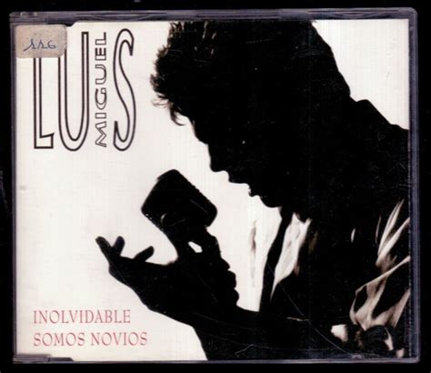 Luis Miguel - Inolvidable / Somos Novios - Reviews - Album of The Year