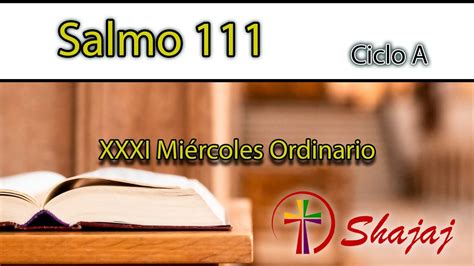 Salmo 111 Miércoles 8 de Noviembre Dichosos los que temen al Señor