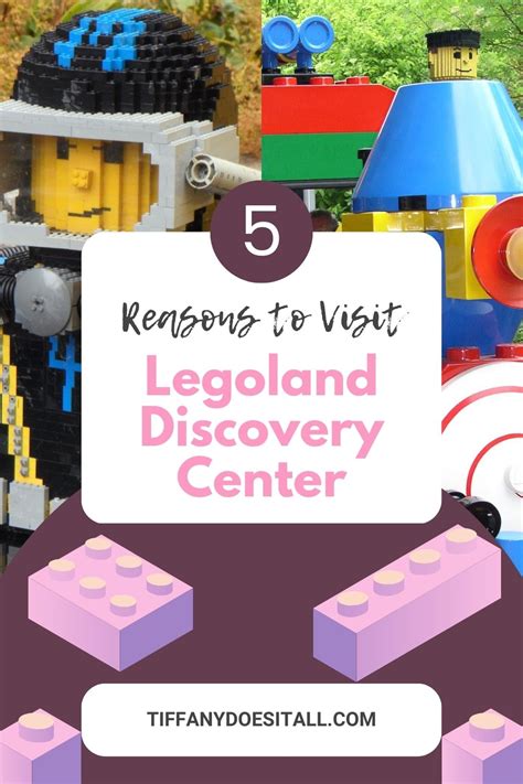 Five Reasons to Visit Legoland Discovery Center - Tiffany Does It All