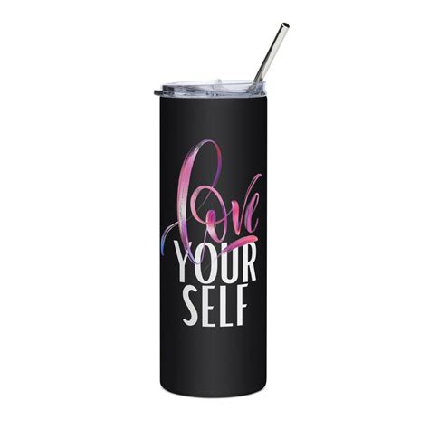 Love Yourself Stainless Steel Tumbler Etsy