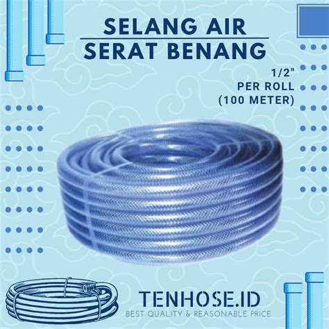 Jual Selang Air Bening Serat Benang Inch M Meter Taman Kebun