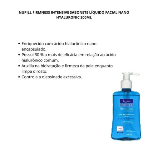 Sabonete Líquido Nupill Firmness Intensive Facial Nano Hyaluronic 200ml