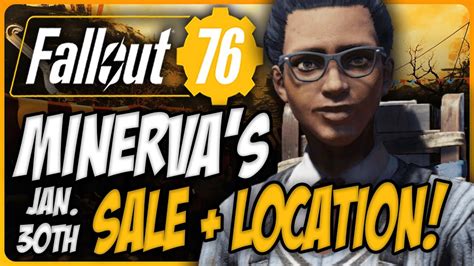 Fallout Minerva Sale Location January Th St Youtube