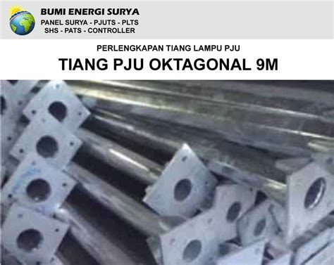 Tiang PJU Oktagonal 9 Meter Bumi Energi Surya