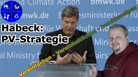 Habecks Photovoltaik Strategie 11 Maßnahmenpakete für PV