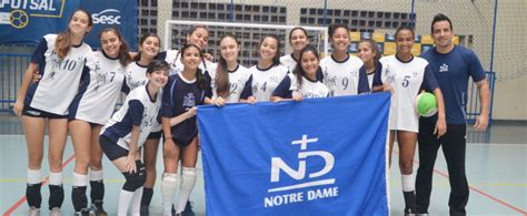 V Lei Notre Dame Est Nas Semifinais Do Intercolegial Col Gio