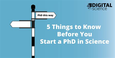 5 Things To Know Before You Start A Phd In Science Phdtips Digital