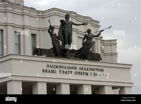 National Academic Bolshoi Opera And Ballet Theatre Of Belarus In Minsk