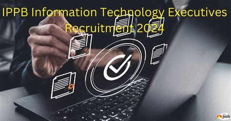 IPPB Recruitment 2024 Apply Online 54 IT Executive Posts