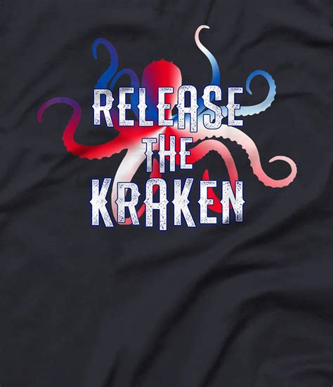 Personalized Release The Kraken T Shirt All Star Shirt