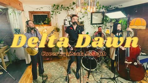 Tanya Tucker Delta Dawn Cover - Zack Joseph Chords - Chordify