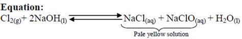 Explain The Reaction Of Chlorine With Sodium Hydroxide Solution