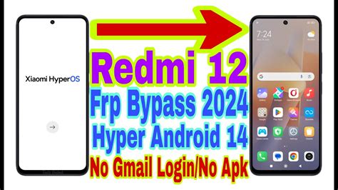 Redmi 12 HyperOS Android 14 Frp Bypass New Trick 2024 No Pc Bypass