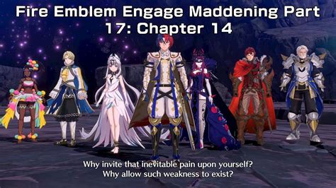 Fire Emblem Engage Maddening Part Chapter Youtube