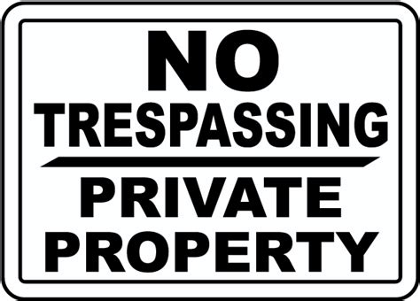 Private Property No Trespassing Sign