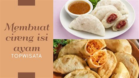 Resep Membuat Cireng Isi Yang Enak Dan Mudah TOPWISATA