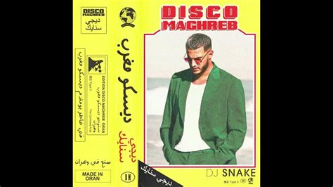 Dj Snake Disco Maghreb Audio Youtube