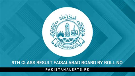 9th Class Result 2024 BISE Faisalabad Board By Roll No