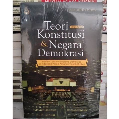 Jual Teori Konstitusi Dan Negara Demokrasi Edisi Revisi Nuruddin Hady