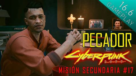 Cyberpunk El Pecador Mision Secundaria Historia De Joshua