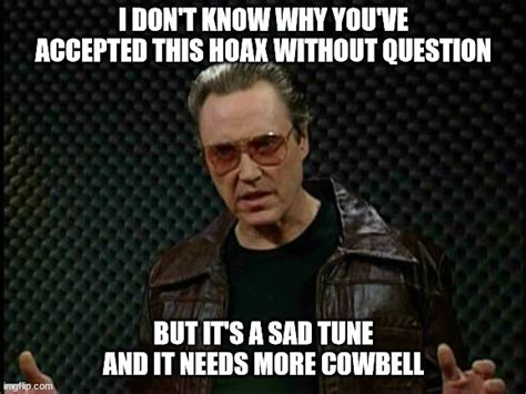 Needs More Cowbell Memes - Imgflip