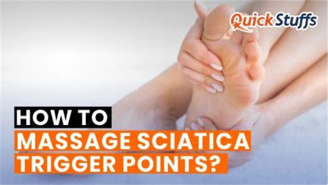 How To Massage Sciatica Trigger Points Quick Stuffs