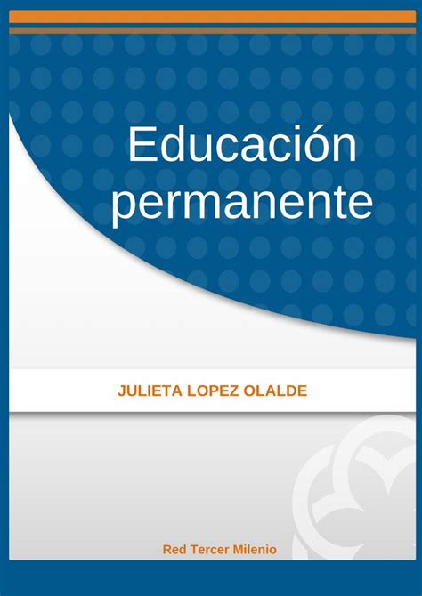 PDF Educación permanente aliat org mx Objetivo general de