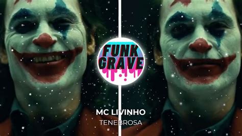 Mc Livinho Tenebrosa Grave Pesado Youtube