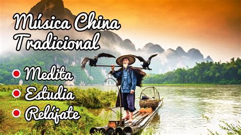 M Sica China Tradicional Suave Para Relajarse Estudiar Y Dormir