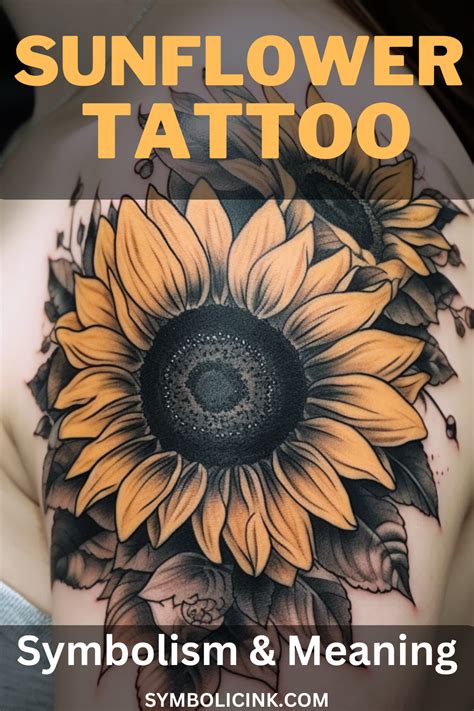 Sunflower Tattoo Meaning Revealed Designs Artofit