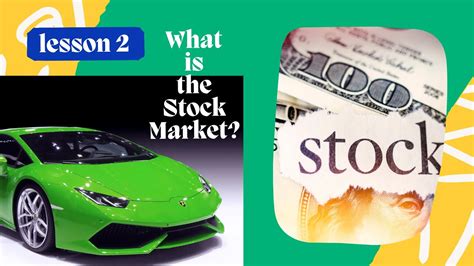 What Is The Stock Market Lesson Youtube