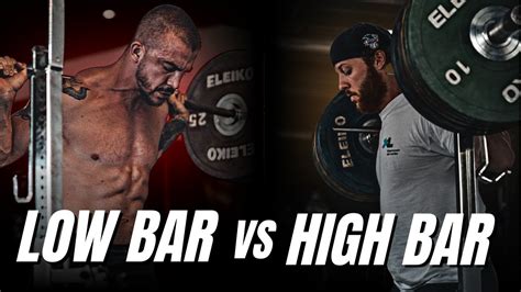 High Bar VS Low Bar Lequel Est Le Meilleur SQUAT YouTube